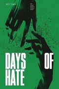 Cover: Days of Hate Act Two - Image Comics