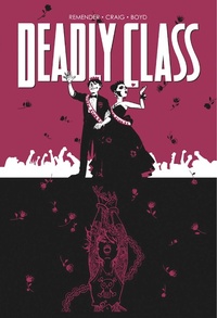 Enlarge image Cover: Deadly Class Volume 8: Never Go Back - Image Comics