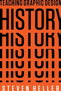 Abbildung von: Teaching Graphic Design History - Allworth Press,U.S.