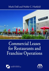 Abbildung von: Commercial Leases for Restaurants and Franchise Operations - American Bar Association