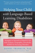 Cover: Helping Your Child with Language-Based Learning Disabilities - New Harbinger Publications
