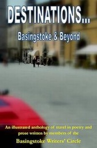 Abbildung von: Destinations - Basingstoke Writer's Circle