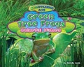 Cover: Green Tree Frogs - Bearport Books