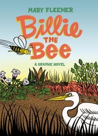 Enlarge image Cover: Billie the Bee - Fantagraphics