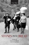 Cover: Stones into Bread - Guernica Editions,Canada