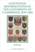 Cover: Contested Reformations in the University of Cambridge, 1535-1584 - De Gruyter