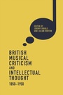 Cover: British Musical Criticism and Intellectual Thought, 1850-1950 - De Gruyter