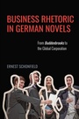 Cover: Business Rhetoric in German Novels - De Gruyter