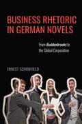 Cover: Business Rhetoric in German Novels - De Gruyter