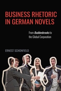 Enlarge image Cover: Business Rhetoric in German Novels - De Gruyter