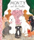 Cover: Monty and the Poodles - Flying Eye Books
