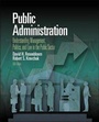 Cover: Public Administration: Understanding Management, Politics and Law in the Public Sector - McGraw-Hill Education (ISE Editions)