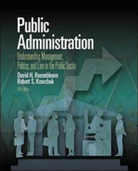 Enlarge image Cover: Public Administration: Understanding Management, Politics and Law in the Public Sector - McGraw-Hill Education (ISE Editions)