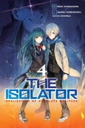 Cover: The Isolator, Vol. 4 (manga) - Yen Press