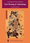 Cover: Get Strong at Attacking - Kiseido Publishing Company