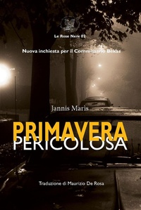 Enlarge image Cover: Primavera pericolosa - Le rose nere;ETPbooks