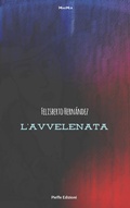 Cover: L'avvelenata - Pieffe Edizioni