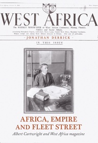 Abbildung von: Africa, Empire and Fleet Street - OUP eBook