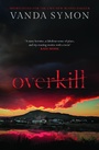 Cover: Overkill - ORENDA BOOKS