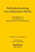 Cover: Rechtsdurchsetzung mit milit&auml;rischen Mitteln - Mohr Siebeck