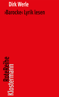 Cover: 'Barocke' Lyrik lesen - Vittorio Klostermann Verlag