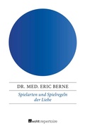 Cover: Spielarten und Spielregeln der Liebe - Rowohlt Repertoire