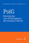 Cover: Kommentar zum Polizeigesetz des Kantons Z&uuml;rich - Schulthess Juristische Medien