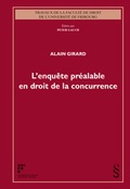 Cover: L'enqu&ecirc;te pr&eacute;alable en droit de la concurrence - Schulthess Juristische Medien