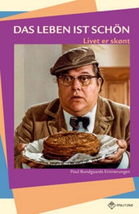Abbildung von: Das Leben ist schön - Livet er skønt - Militzke Verlag GmbH