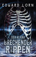 Cover: Der Klang brechender Rippen - Festa Verlag