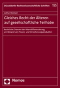 Cover: Gleiches Recht der &Auml;lteren auf gesellschaftliche Teilhabe - Nomos