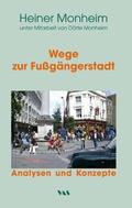 Cover: Wege zur Fu&szlig;g&auml;ngerstadt - Westarp