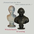Cover: "Niemand kann den Mann h&ouml;her sch&auml;tzen als ich..." - Lessing-Museum Kamenz