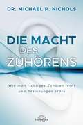 Cover: Die Macht des Zuh&ouml;rens - Unimedica