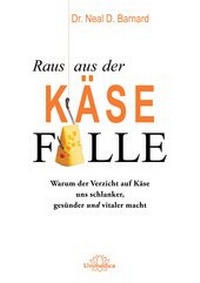 Abbildung von: Raus aus der Käsefalle - Unimedica