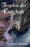 Cover: Tropfen der Ewigkeit - Nova MD