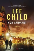 Cover: Non sfidarmi - La Gaja scienza;Longanesi