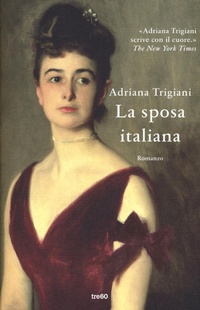 Abbildung von: La sposa italiana - Narrativa TRE60;TRE60