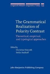 Enlarge image Cover: The Grammatical Realization of Polarity Contrast - John Benjamins Publishing Co