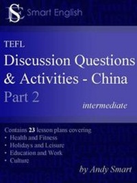 Abbildung von: Smart English -TEFL Discussion Questions & Activities - China: Part 2 - Andy Smart