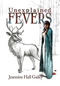 Cover: Unexplained Fevers - New Binary Press