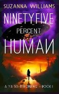 Cover: Ninety-Five Percent Human - Beresford Publishing House