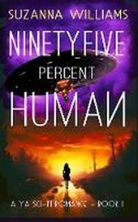 Enlarge image Cover: Ninety-Five Percent Human - Beresford Publishing House