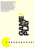 Cover: Game/play Exhibition Catalogue - Quad Publishing