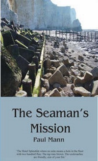 Enlarge image Cover: The Seaman's Mission - Paradise North