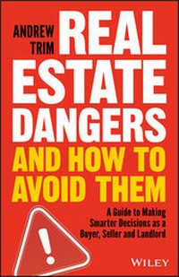 Abbildung von: Real Estate Dangers and How to Avoid Them - Wiley-ISTE