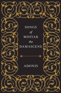 Abbildung von: Songs of Mihyar the Damascene - New Directions Publishing Corporation