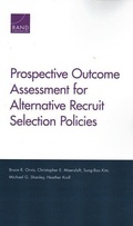 Cover: Prospective Outcome Assessment for Alternative Recruit Selection Policies - RAND