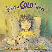 Enlarge image Cover: What a Cold Needs - Holiday House Inc