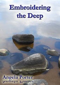 Cover: Embroidering the Deep - Indigo Dreams Press